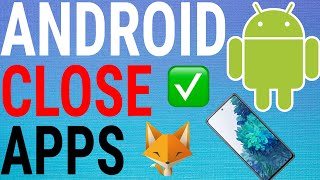 How To Close Apps On Android Samsung Galaxy [upl. by Madden]