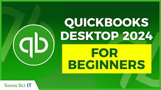 How to Use QuickBooks Desktop 2024 for Beginners 1 Hour QuickBooks Training [upl. by Nyllewell]