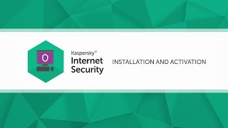 How to install and activate Kaspersky Internet Security 2017 [upl. by Erine]