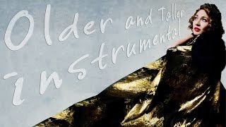 Older and Taller instrumental  sheet music [upl. by Nosimaj]