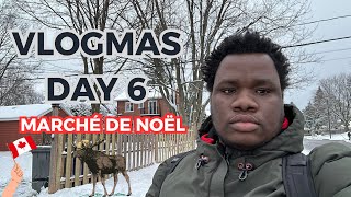 Vlogmas Jour 6  Plongée dans le Marché de Noël Allemand à Québec [upl. by Noisla]