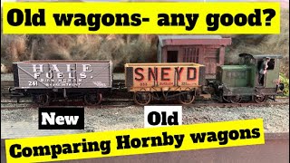 Should YOU buy old wagons Comparing old and new Hornby wagons [upl. by Eilrahs586]