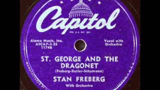 Stan Freberg  St George amp The Dragonet 1953 Capitol record [upl. by Aranahs346]