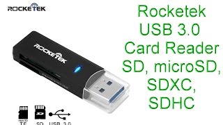 Rocketek USB 30 Card Reader SDTFmicro SD SDXC SDHC [upl. by Ilat]