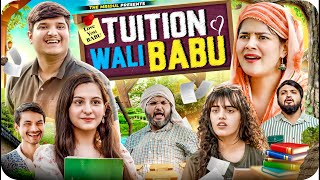 Tuition Wali BaBu  the mridul  Pragati  Nitin [upl. by Eentihw]