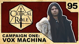 One Year Later  Critical Role VOX MACHINA  Episode 95 [upl. by Edda]