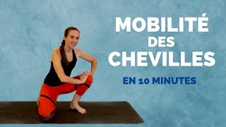 MOBILITÉ CHEVILLE Intense   Séquence souplesse 10 minutes en temps réel [upl. by Ahseyn]