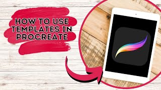 How You Can Use Templates in Procreate [upl. by Becker]