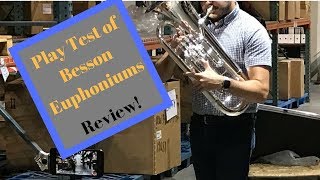 Play test and Review of Besson Euphoniums BE162 BE967 BE2052 [upl. by Tada]