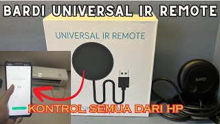 Semua Remote Jadi Satu Review BARDI Smart IR Remote 12m [upl. by Sipple724]