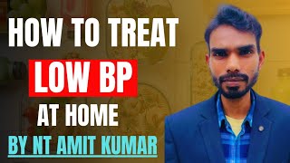 Kese Low bp ko normal kare By Nt Amit kumar [upl. by Pollak950]