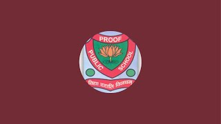 PROOF PUBLIC SCHOOL CPE ITARSI is live [upl. by God966]