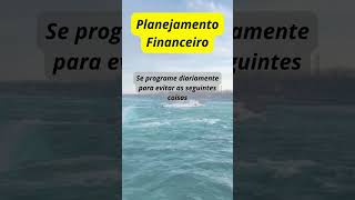 Planejamento Financeiro Um Guia Prático para Garantir seu Futuro planejamentofinanceiro finanças [upl. by Manvil]