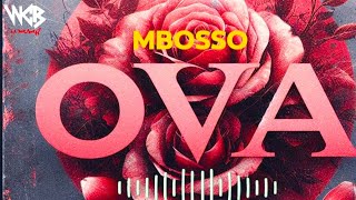 Mbosso  Ova Official Audio [upl. by Nairbo]