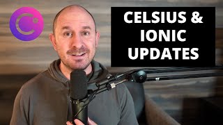 Celsius Network amp Ionic Digital Updates July 31st 2024 [upl. by Eisenstark718]