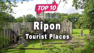 Top 10 Places to Visit in Ripon  United Kingdom  English [upl. by Anirbes]