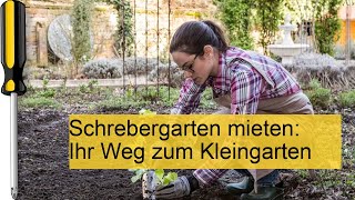 Schrebergarten mieten Das müssen Sie wissen [upl. by Eilrak]