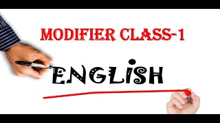 quotModifiers in English A Guide to Effective Writing for Class XIXIIquot [upl. by Pfaff8]