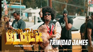 Trinidad James  All Gold Everything  From The Block Performance 🎙 [upl. by Fadas]