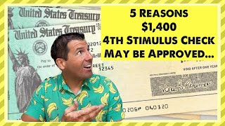 5 Reasons a 1400 4th Stimulus Check May be Approved in 2024  SSA SSDI SSI Low Income [upl. by Ailimat947]