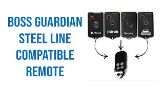 Boss Guardian Steel Line Compatible Remote Video Description [upl. by Orfurd971]