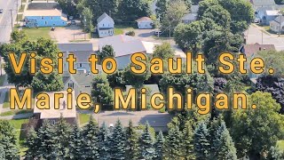 Visit to Sault Ste Marie MI [upl. by Enelrahs]