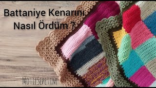 BATTANİYE KENAR ÖRNEĞİNİ NASIL ÖRDÜM   TIĞİŞİ KENAR OYASI MODELLERİ  Crochet Border Edging [upl. by Liesa]