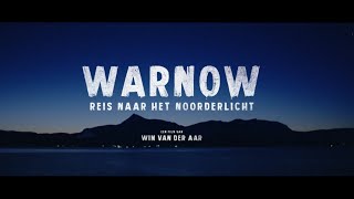 Warnow  Reis naar het noorderlicht  19 oktober in de bioscoop [upl. by Ennovihs]