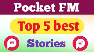 pocket FM top 5 best stories free  pocket FM top stories [upl. by Hadihsar]