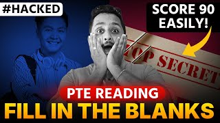 Hacked PTE Reading Fill in the Blanks  Score 90 Easily [upl. by Flam404]