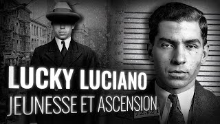 LUCKY LUCIANO  Chef Suprême de la Mafia Américaine 1ère Partie [upl. by Ecirtam398]