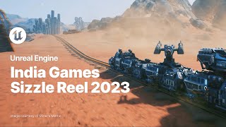 Unreal Engine India Games Sizzle Reel 2023 [upl. by Las27]