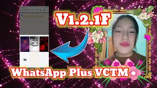 Nuevo WhatsApp Plus VCTM V121F YesiiMods 2024 [upl. by Marchak237]