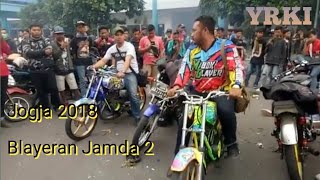 Blayeran RX King Jamda 2 YRKI Yogyakarta 2018 [upl. by Macintosh]