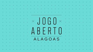 AO VIVO JOGO ABERTO ALAGOAS  12112024 [upl. by Thorman]