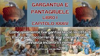 GARGANTUA E PANTAGRUELE Libro 1° Cap 34 [upl. by Udale]