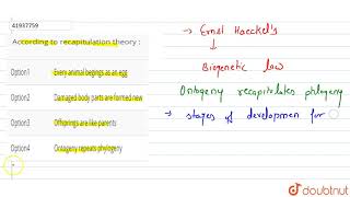 According to recapitulation theory [upl. by Menides53]