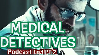 Medical Detectives Deutsch  2024 Doku Podcast Ep3 Pt2  Übersetzung des Autors staffel [upl. by Gulick]