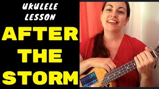 AFTER THE STORM  KALI UCHIS  UKULELE LESSON [upl. by Settle569]