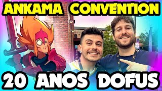 20 ANOS DE DOFUS  UM TOUR PELA ANKAMA CONVENTION ESPECIAL [upl. by Azil143]