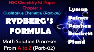 07 HSC Chemistry 1st Paper English Version  Chapter 2 Lyman Balmer Paschen Brackett Pfund [upl. by Aieki]