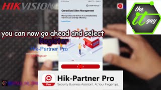 How to register your HikPartner Pro App [upl. by Posehn371]