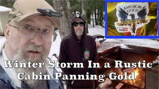 Winter Storm In A Rustic Cabin Panning Gold  New Hampshire Gold Prospecting [upl. by Suirauqed]