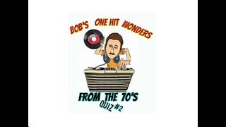 One Hit Wonders from the 70s Quiz 2 [upl. by Eenolem983]