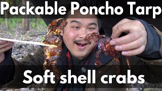 Packable Poncho Tarp  Eating Soft Shell Crabs outbacktradingc [upl. by Sivek]