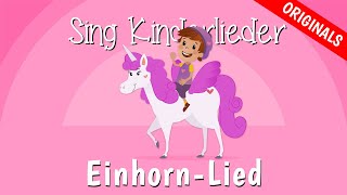 🦄 EinhornSong  Kinderlieder zum Mitsingen  EinhornLied  Lila Luftikus  Sing Kinderlieder [upl. by Hokanson174]