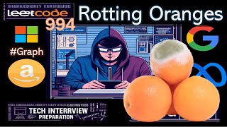 Leetcode 994 Rotting Oranges [upl. by Nortna]