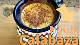 Atole de calabaza Delicioso😋 [upl. by Sauer]