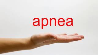 How to Pronounce apnea  American English [upl. by Assetan]