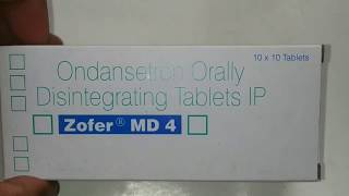 Zofer MD 4 Tablets  Mrp Benefit and Side Effects [upl. by Mattson]